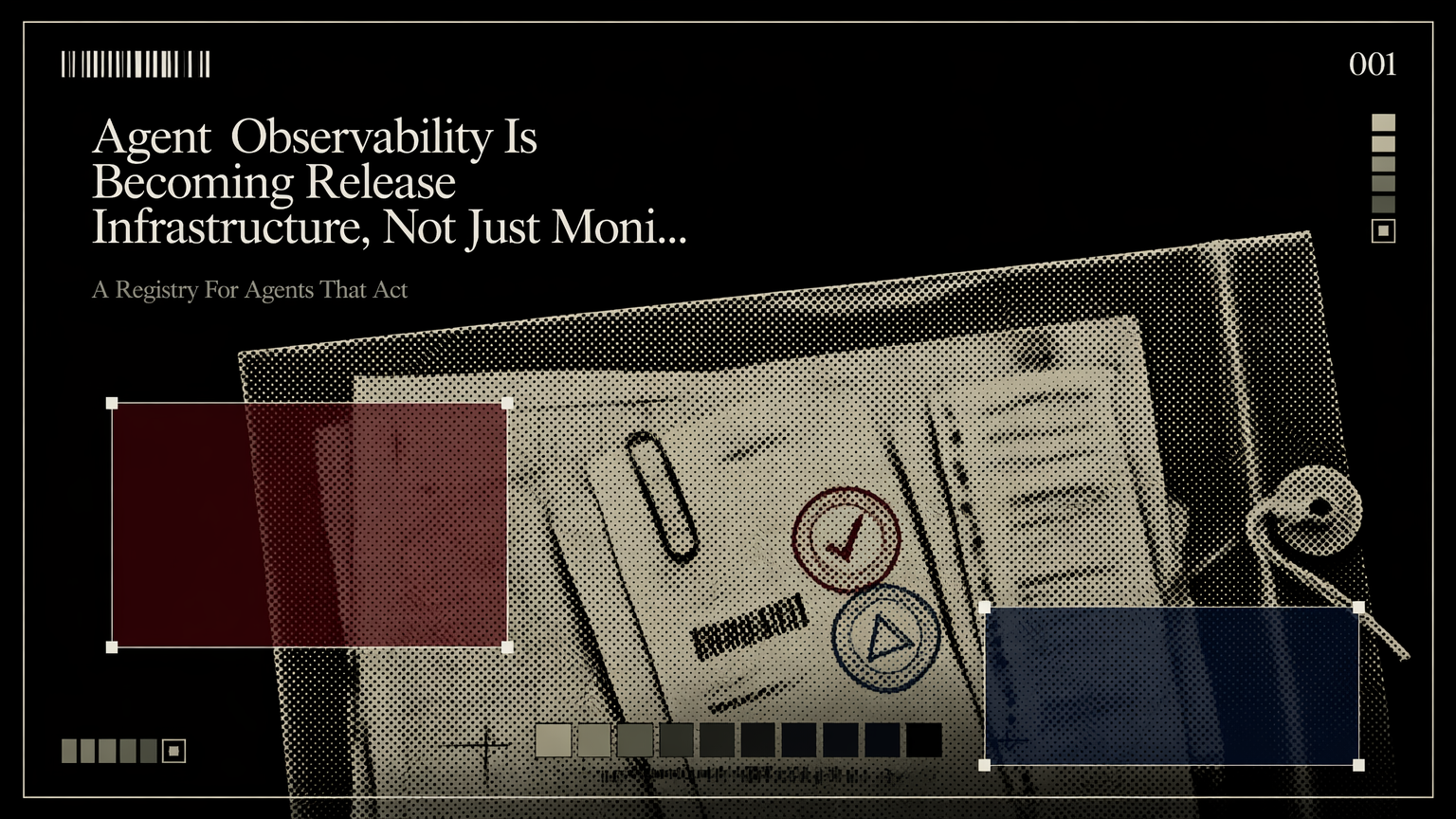 A marked evidence packet representing production agent traces and eval records