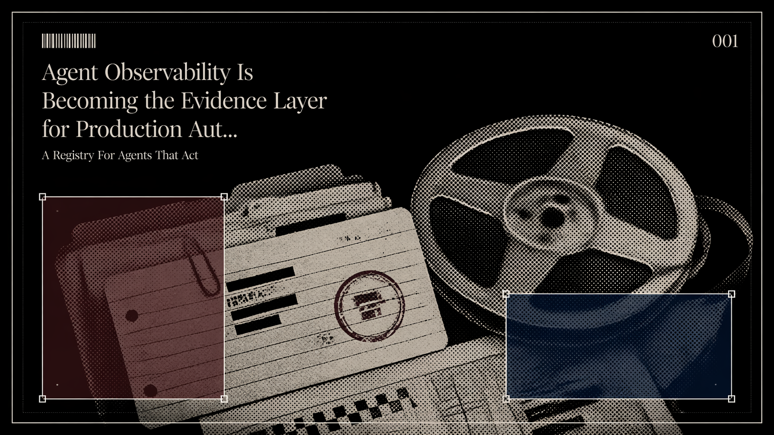 A stamped evidence packet representing traceability for production AI agents