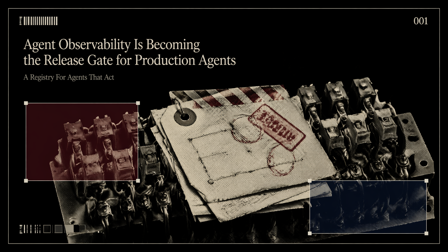 A marked evidence packet representing traced agent decisions and tool calls