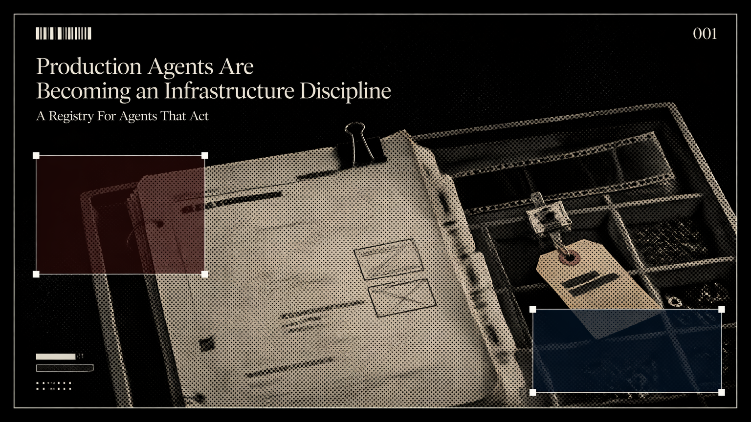 A marked paper runbook representing production agent infrastructure decisions